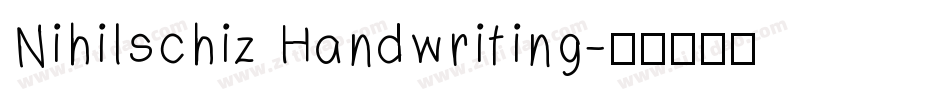 Nihilschiz Handwriting字体转换